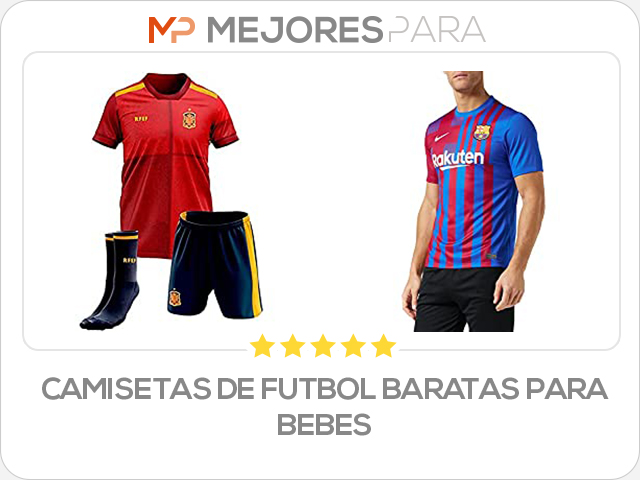 camisetas de futbol baratas para bebes