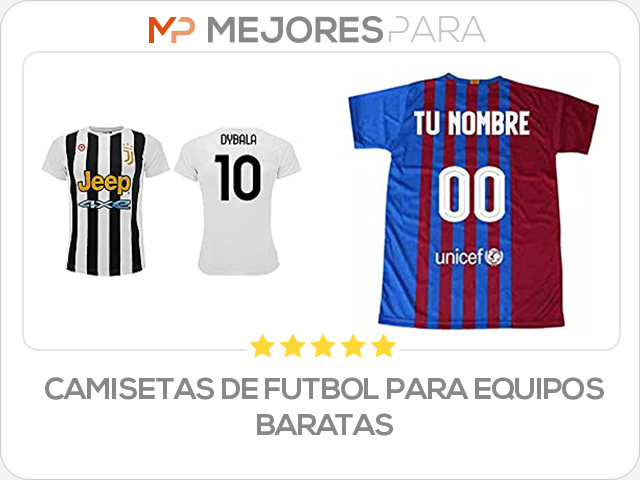 camisetas de futbol para equipos baratas