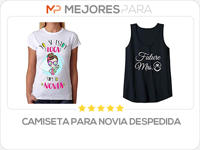 camiseta para novia despedida