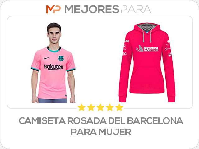 camiseta rosada del barcelona para mujer