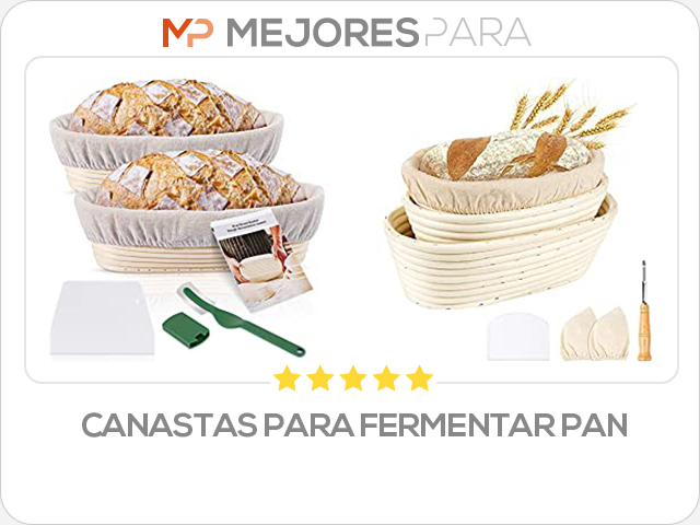 canastas para fermentar pan