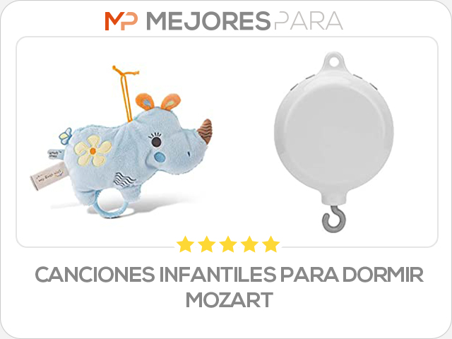 canciones infantiles para dormir mozart