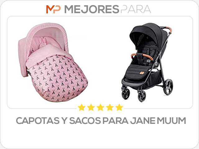 capotas y sacos para jane muum