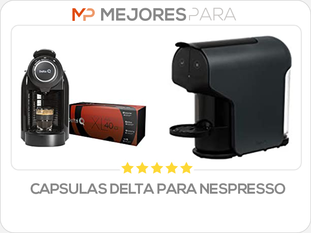 capsulas delta para nespresso