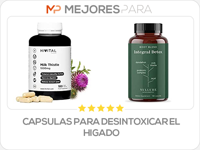 capsulas para desintoxicar el higado