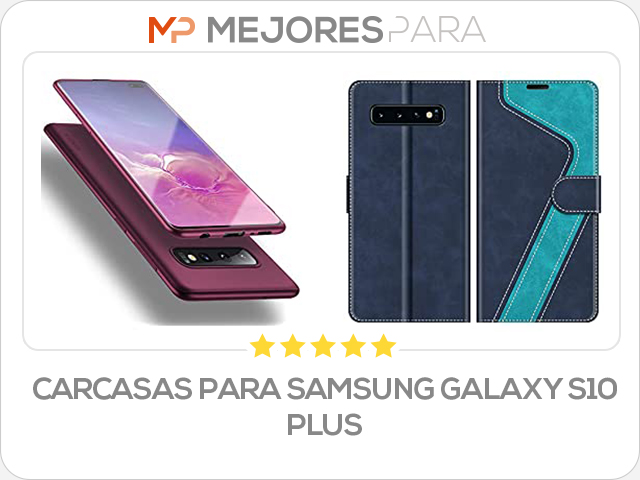 carcasas para samsung galaxy s10 plus