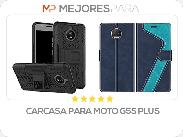 carcasa para moto g5s plus