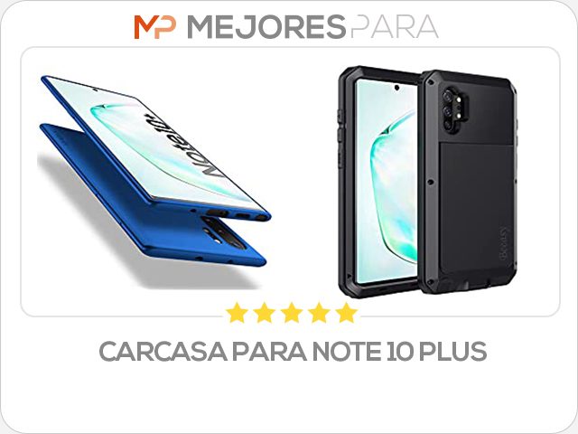 carcasa para note 10 plus