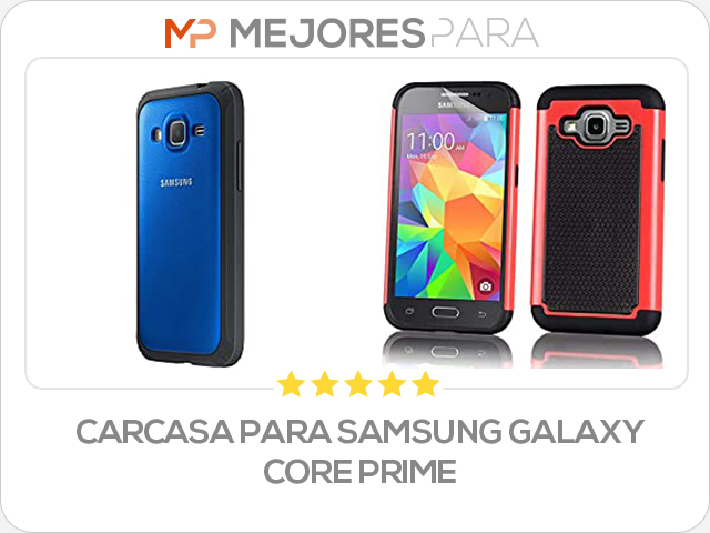 carcasa para samsung galaxy core prime