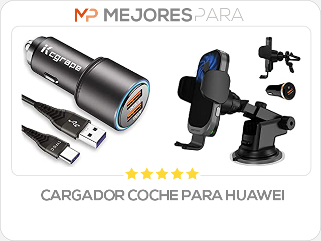 cargador coche para huawei