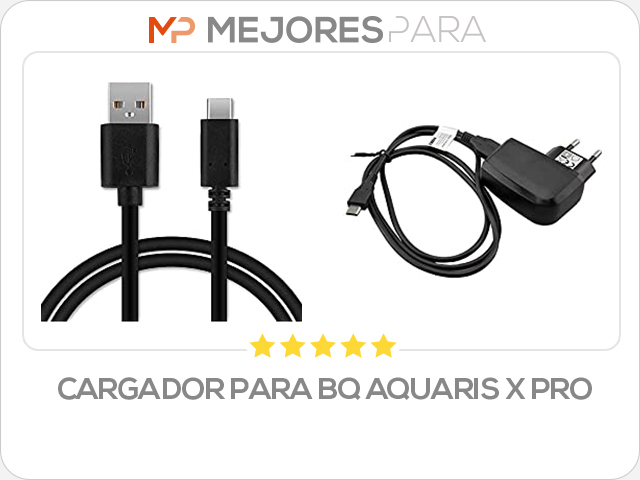 cargador para bq aquaris x pro