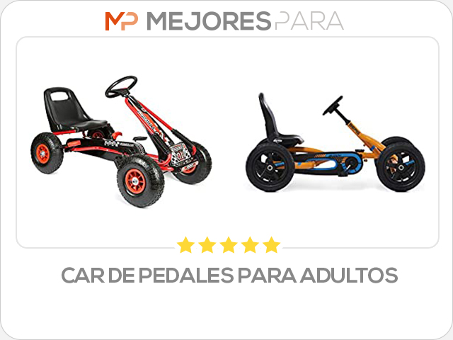 car de pedales para adultos