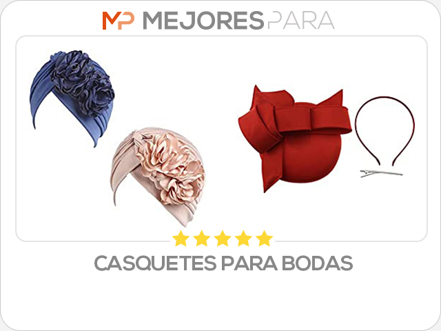 casquetes para bodas