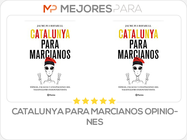 catalunya para marcianos opiniones