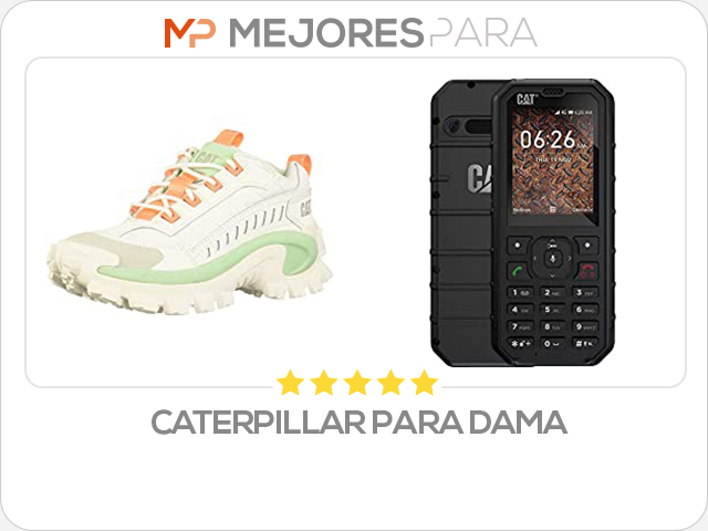 caterpillar para dama