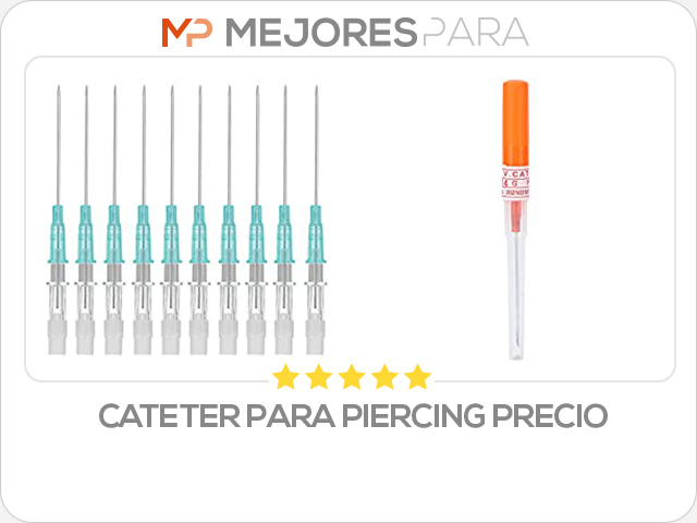 cateter para piercing precio