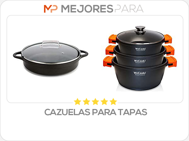 cazuelas para tapas