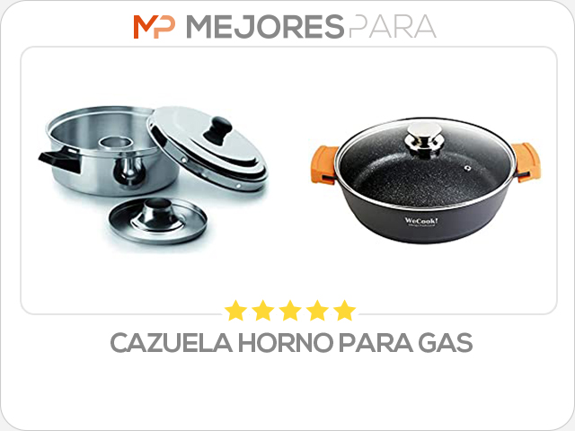 cazuela horno para gas