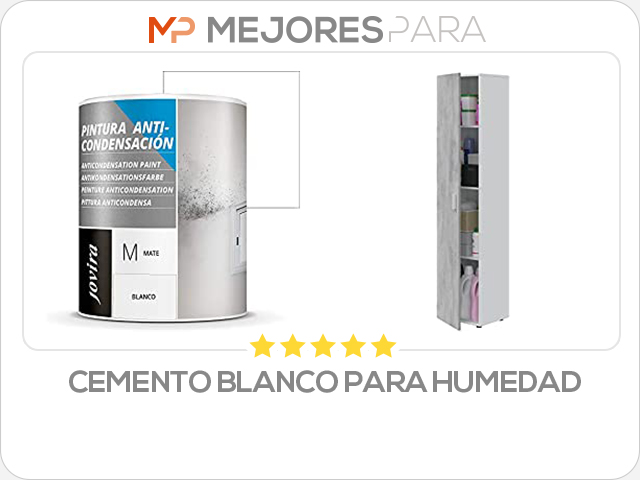 cemento blanco para humedad