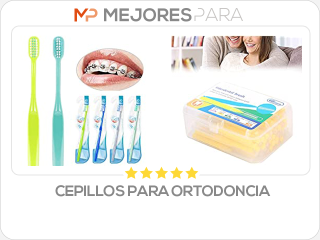 cepillos para ortodoncia