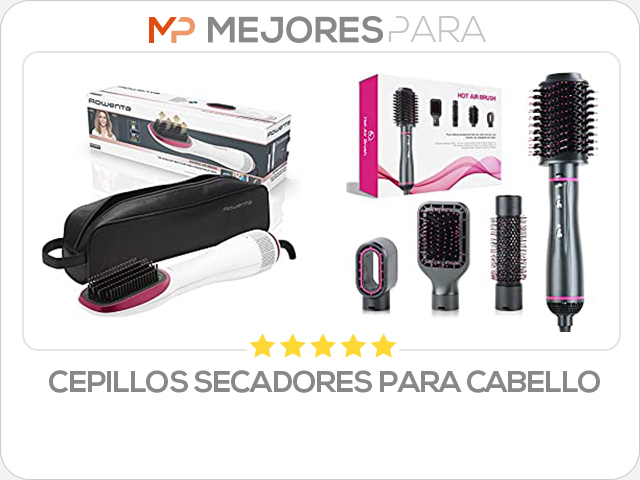 cepillos secadores para cabello