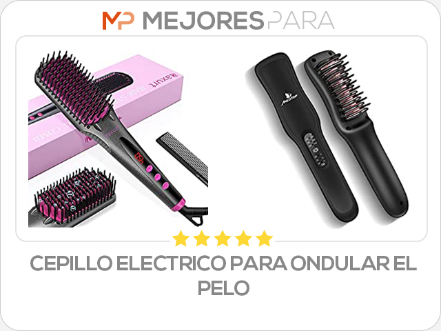 cepillo electrico para ondular el pelo