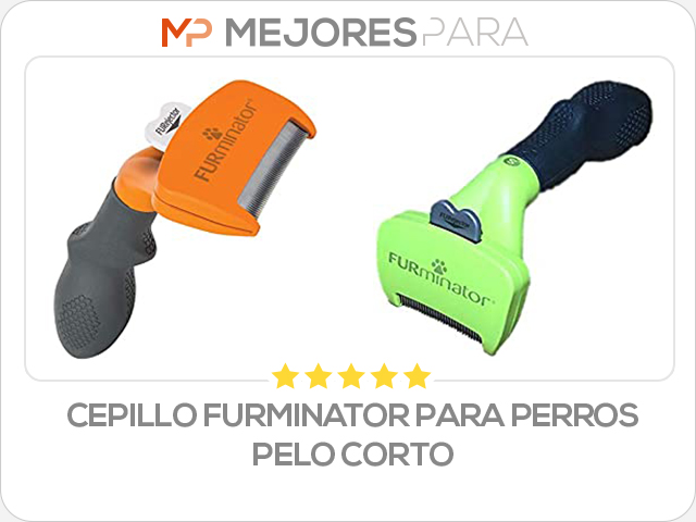 cepillo furminator para perros pelo corto