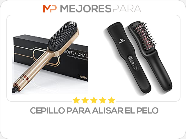 cepillo para alisar el pelo