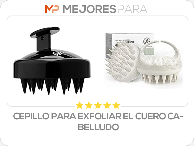 cepillo para exfoliar el cuero cabelludo