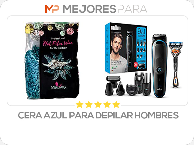 cera azul para depilar hombres