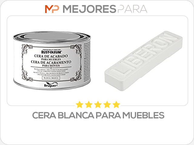 cera blanca para muebles