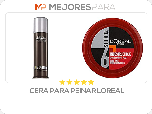 cera para peinar loreal