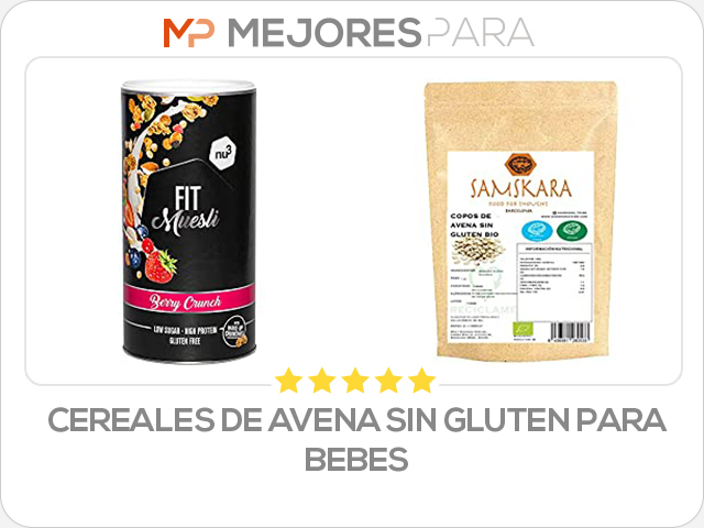 cereales de avena sin gluten para bebes