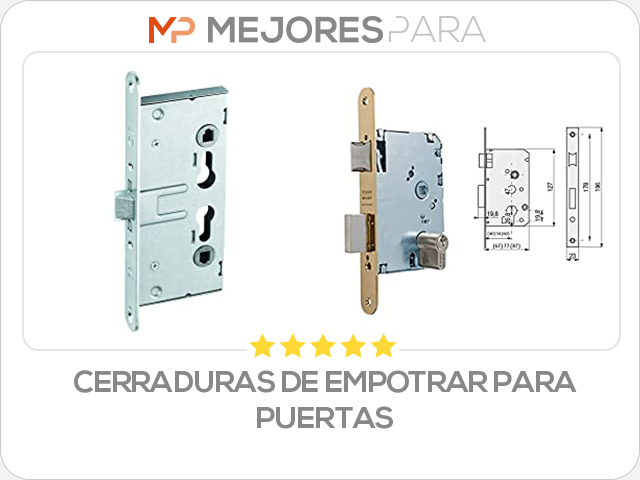 cerraduras de empotrar para puertas