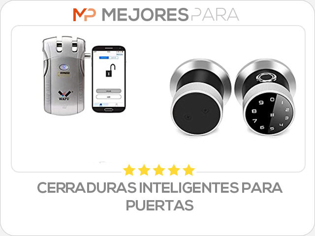 cerraduras inteligentes para puertas