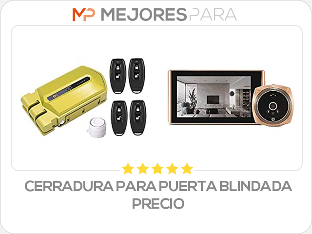 cerradura para puerta blindada precio