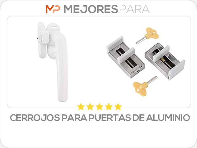 cerrojos para puertas de aluminio