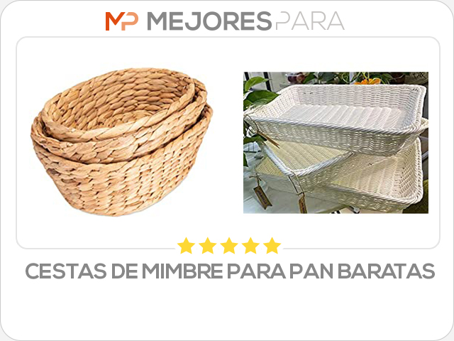 cestas de mimbre para pan baratas