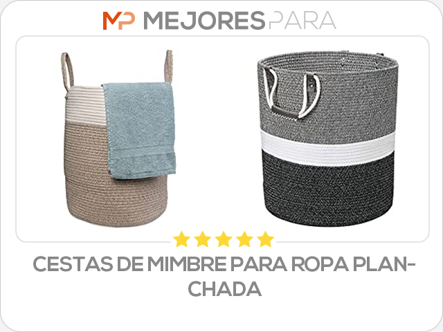 cestas de mimbre para ropa planchada