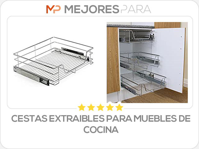 cestas extraibles para muebles de cocina