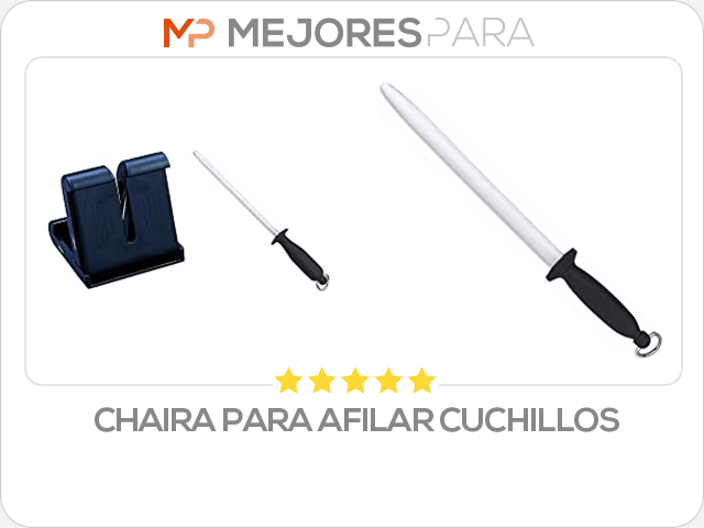 chaira para afilar cuchillos