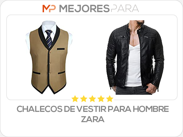 chalecos de vestir para hombre zara