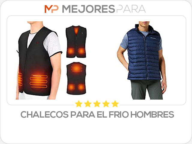 chalecos para el frio hombres