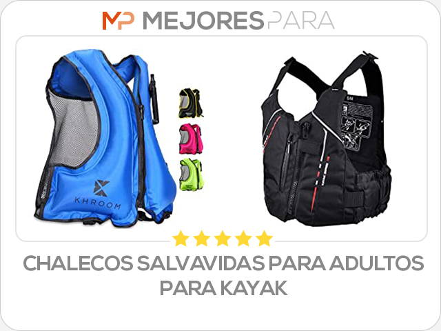 chalecos salvavidas para adultos para kayak