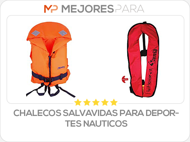 chalecos salvavidas para deportes nauticos