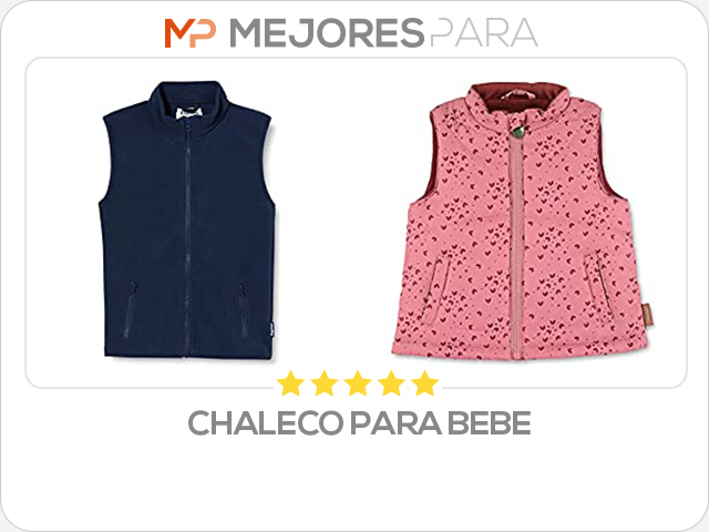 chaleco para bebe