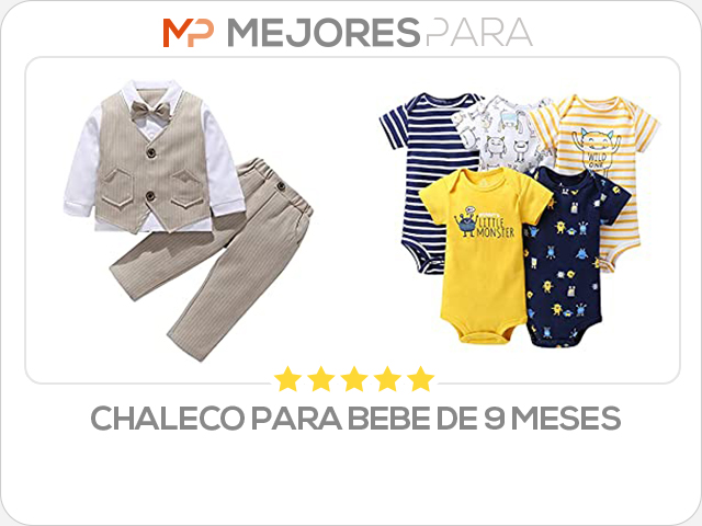 chaleco para bebe de 9 meses