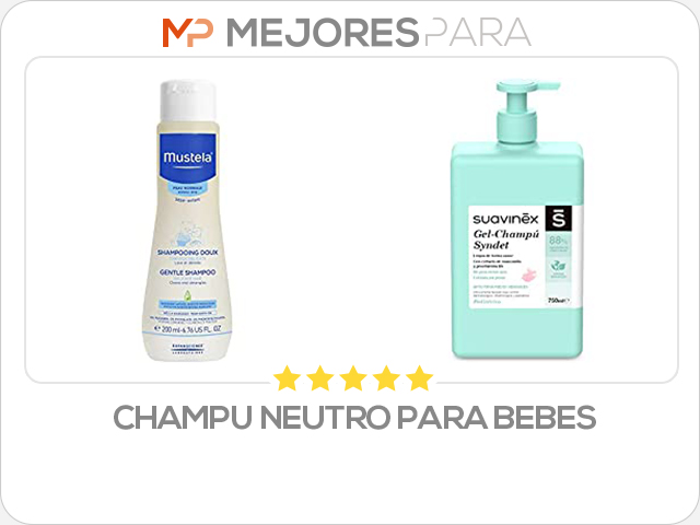 champu neutro para bebes