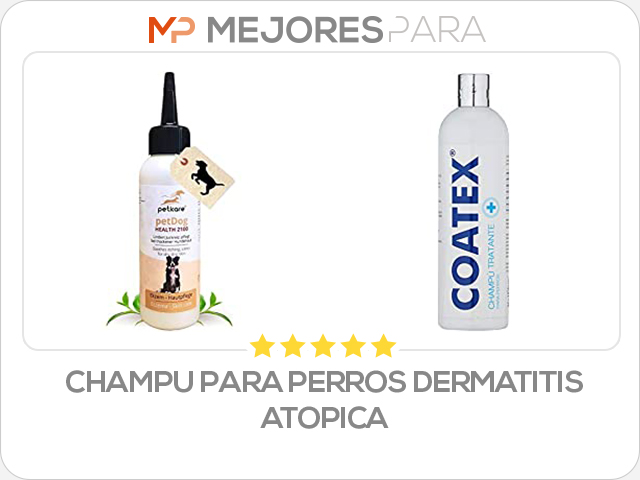 champu para perros dermatitis atopica