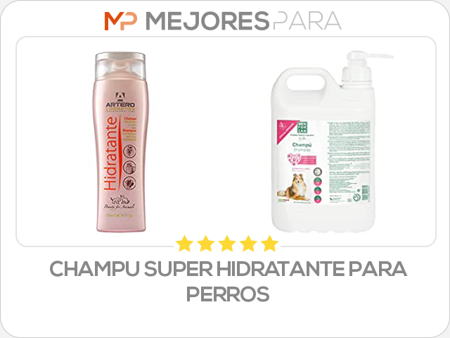 champu super hidratante para perros